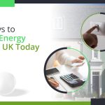 5 Ways To Save Energy In The UK Today